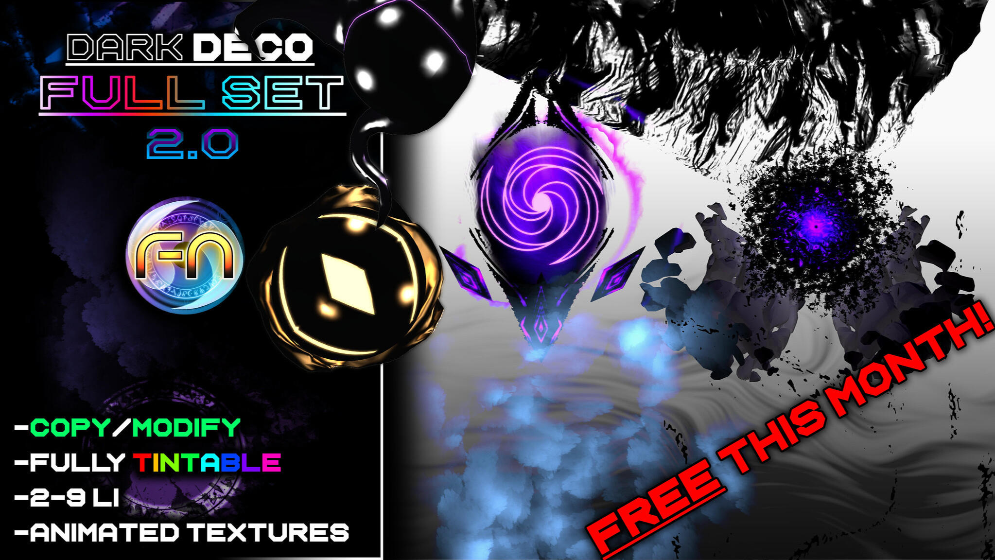 A Fantastical Notion - Dark Decoratives Set (Free!) "This item is completely free for group members of A Fantastical Notion (which is also free to join!) Just wear your group tag, buy it for 1L$ (which is refunded immediately on purchase). Enjoy!"