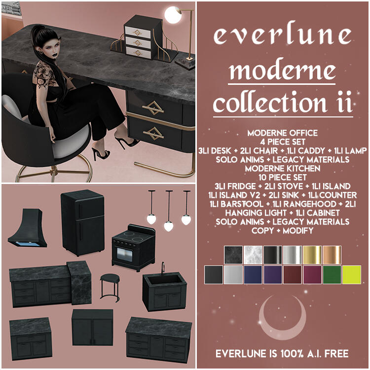 Everlune - Moderne Collection II "For one week only, get the full retired Moderne Kitchen gacha set in a bundle and the Moderne Office together for 75% off, August 8 - 15!"