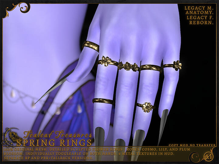 Tealeaf Treasures - Spring Rings: "Detailed sculpted flower rings, individually toggleable on both hands. 6 metal textures, separate BP&amp;PBR+Fallback versions. Rigged for Anatomy, Legacy Male, Legacy Female, and Reborn."