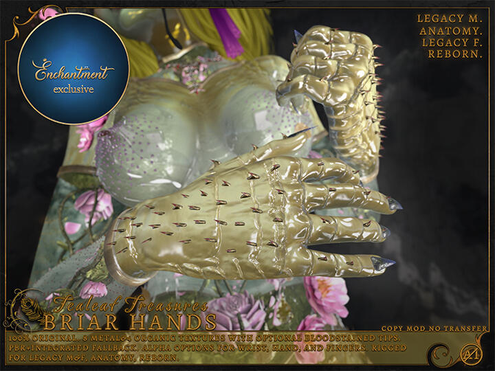 Tealeaf Treasures - Briar Hands: "Wild protruding thorns with alpha for hands, wrist, and fingers. PBR+Integrated fallback. 8 metal&4 organic textures+optional bloody tips. For Anatomy, Legacy M&F, and Reborn. C/M/NT Enchantment exclusive!"